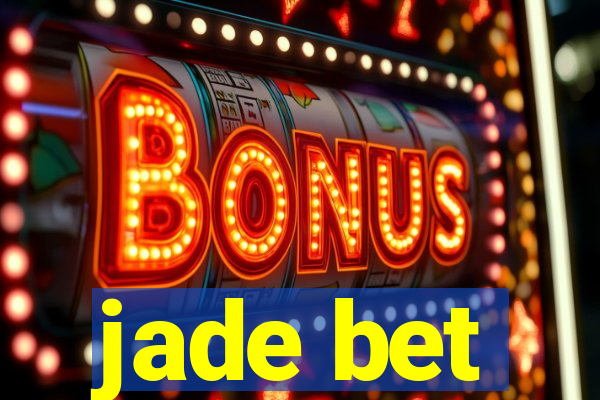 jade bet